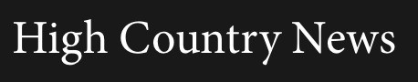 High Country News