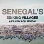 Senegal's Sinking Villages